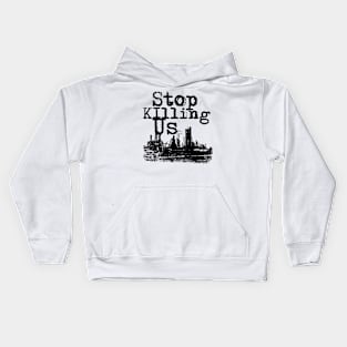 stop Kids Hoodie